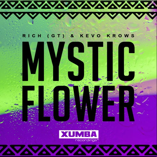 Kevo Krows, Rich (GT) - Mystic Flower [XR339]